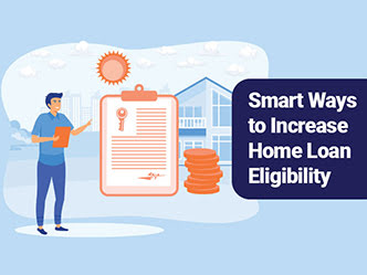 Best tips to increase your Home Loan Eligibility